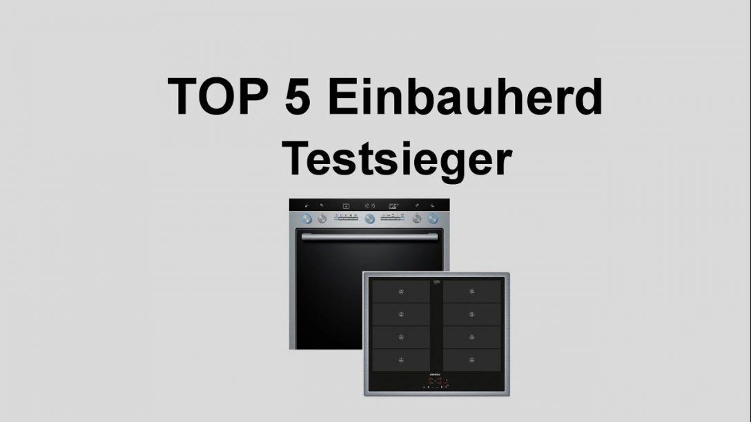 ᐅ Top 5 Einbauherd Testsieger  Backofen Test Vergleich  Youtube von Siemens Einbauherd Set Eq231Ek03B Photo