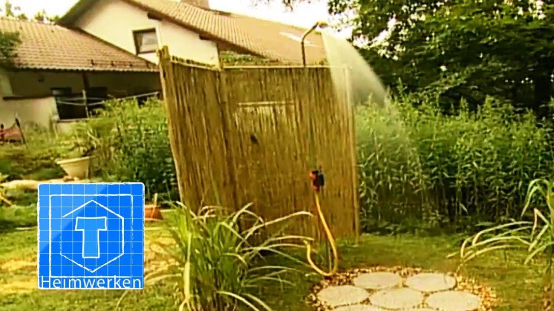 Gartendusche Anlegen  Tooltown Garten  Youtube von Sichtschutz Für Duschen Im Freien Bild